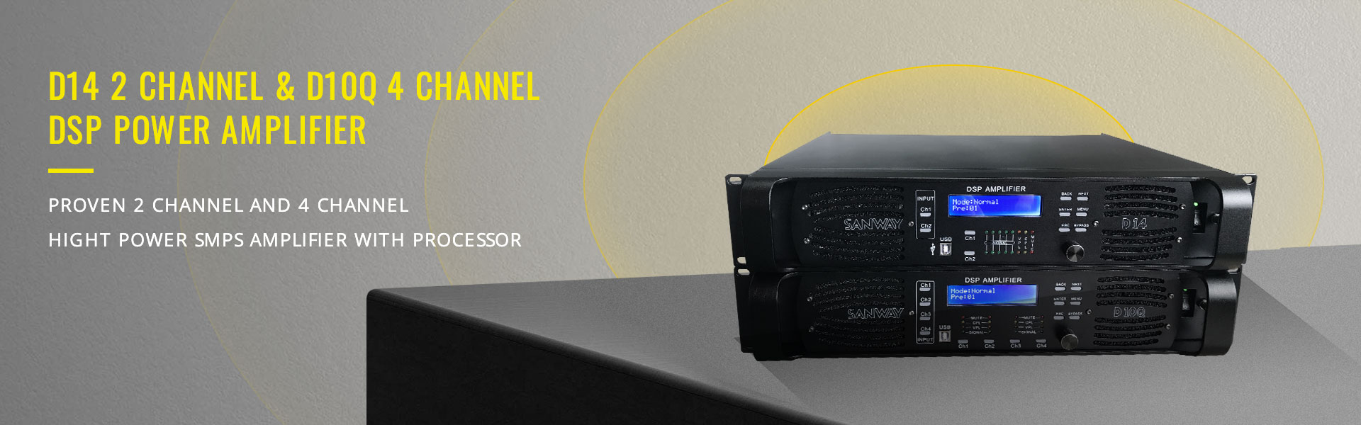 D14 2 channel & D10 Q 4 channel DSP power amplifier banner2